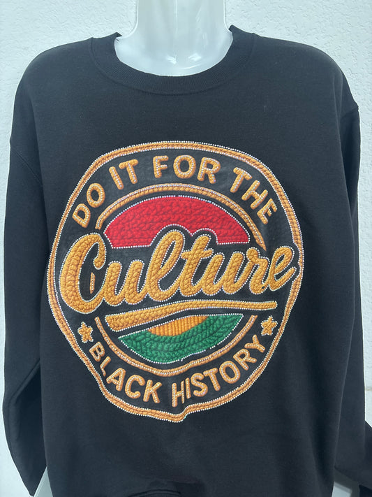 Do it for the Culture Rhinestone Sweatshirt